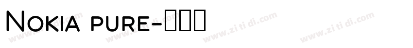 Nokia pure字体转换 Nokia pure字体转换